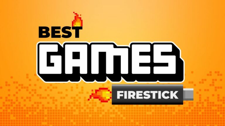 10 Best FireStick Games for NonStop Entertainment & Fun - Fire Stick How